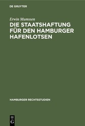 Die Staatshaftung für den Hamburger Hafenlotsen