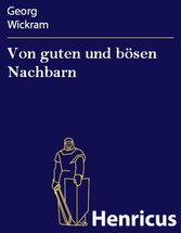 Von guten und bösen Nachbarn