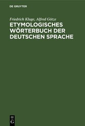 Etymologisches Wörterbuch der deutschen Sprache