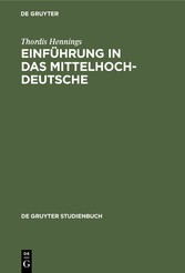 Einführung in das Mittelhochdeutsche