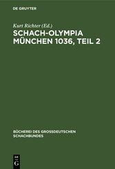 Schach-Olympia München 1036, Teil 2