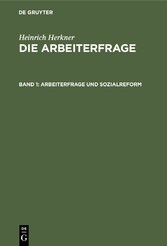 Arbeiterfrage und Sozialreform