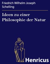 Ideen zu einer Philosophie der Natur