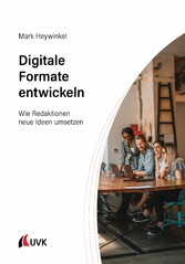 Digitale Formate entwickeln