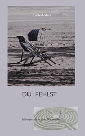 Du fehlst