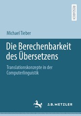 Die Berechenbarkeit des Übersetzens