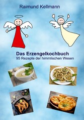 Das Erzengelkochbuch