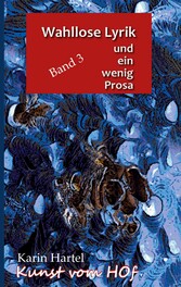 Wahllose Lyrik Band 3