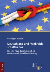 Deutschland und Frankreich schaffen das