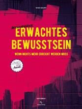 Erwachtes Bewusstsein