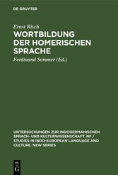 Wortbildung der homerischen Sprache