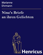 Nina's Briefe an ihren Geliebten