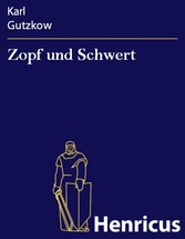 Zopf und Schwert