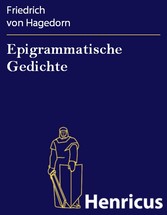 Epigrammatische Gedichte