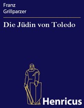 Die Jüdin von Toledo