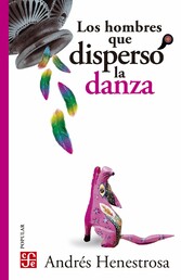 Los hombres que dispersó la danza