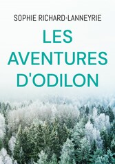 Les aventures d&apos;Odilon