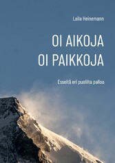 Oi aikoja, oi paikkoja