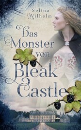 Das Monster von Bleak Castle