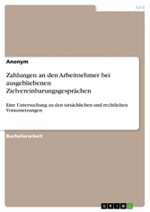 Zahlungen an den Arbeitnehmer bei ausgebliebenen Zielvereinbarungsgesprächen