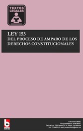 Ley 153 Del proceso de amparo de los derechos constitucionales