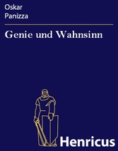 Genie und Wahnsinn