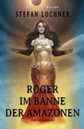 Roger im Banne der Amazonen