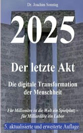 2025 - Der letzte Akt