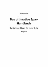 Das ultimative Spar-Handbuch