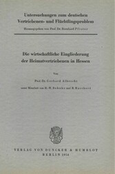 Untersuchungen zum deutschen Vertriebenen- und Flüchtlingsproblem.