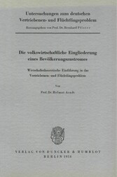 Untersuchungen zum deutschen Vertriebenen- und Flüchtlingsproblem.