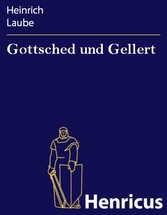 Gottsched und Gellert