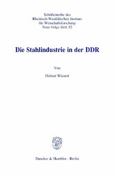 Die Stahlindustrie in der DDR.