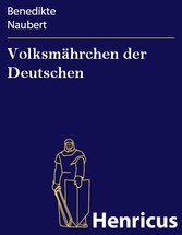 Volksmährchen der Deutschen