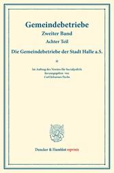 Die Gemeindebetriebe der Stadt Halle a.S.