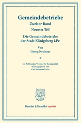 Die Gemeindebetriebe der Stadt Königsberg i.Pr.