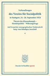 Theorie des Klassenkampfs - Handelspolitik - Währungsfrage.