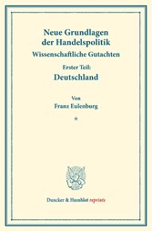 Neue Grundlagen der Handelspolitik.