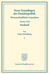 Neue Grundlagen der Handelspolitik.