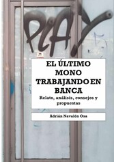 El último mono trabajando en banca