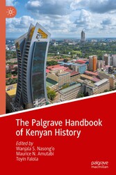 The Palgrave Handbook of Kenyan History