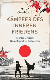 Kämpfer des inneren Friedens