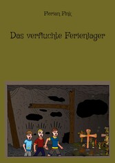 Das verfluchte Ferienlager