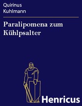 Paralipomena zum Kühlpsalter