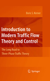 Introduction to Modern Traffic Flow Theory and Control