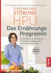 Stoffwechselstörung HPU - Das Ernährungs-Programm