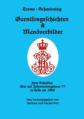 Garnisongeschichten und Manöverbilder