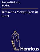 Irdisches Vergnügen in Gott