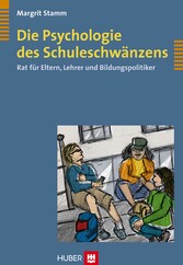 Die Psychologie des Schuleschwänzens