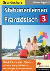 Stationenlernen Französisch / Band 3